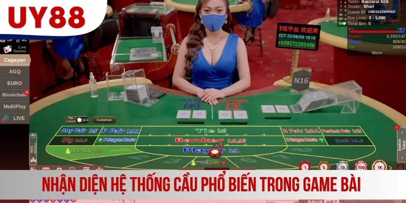 Nhận diện hệ thống cầu phổ biến trong game bài