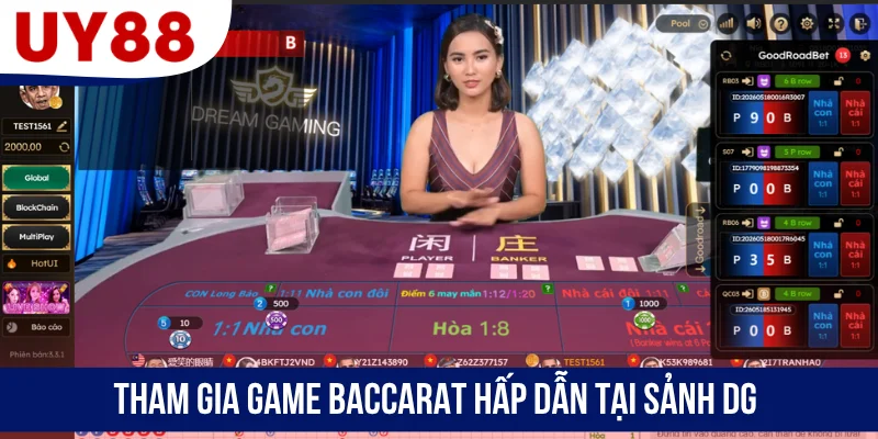 Tham gia game Baccarat hấp dẫn tại sảnh DG