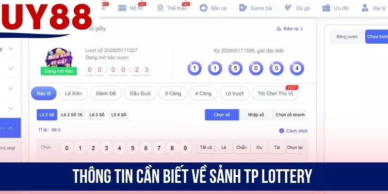 Thông tin cần biết về sảnh TP Lottery